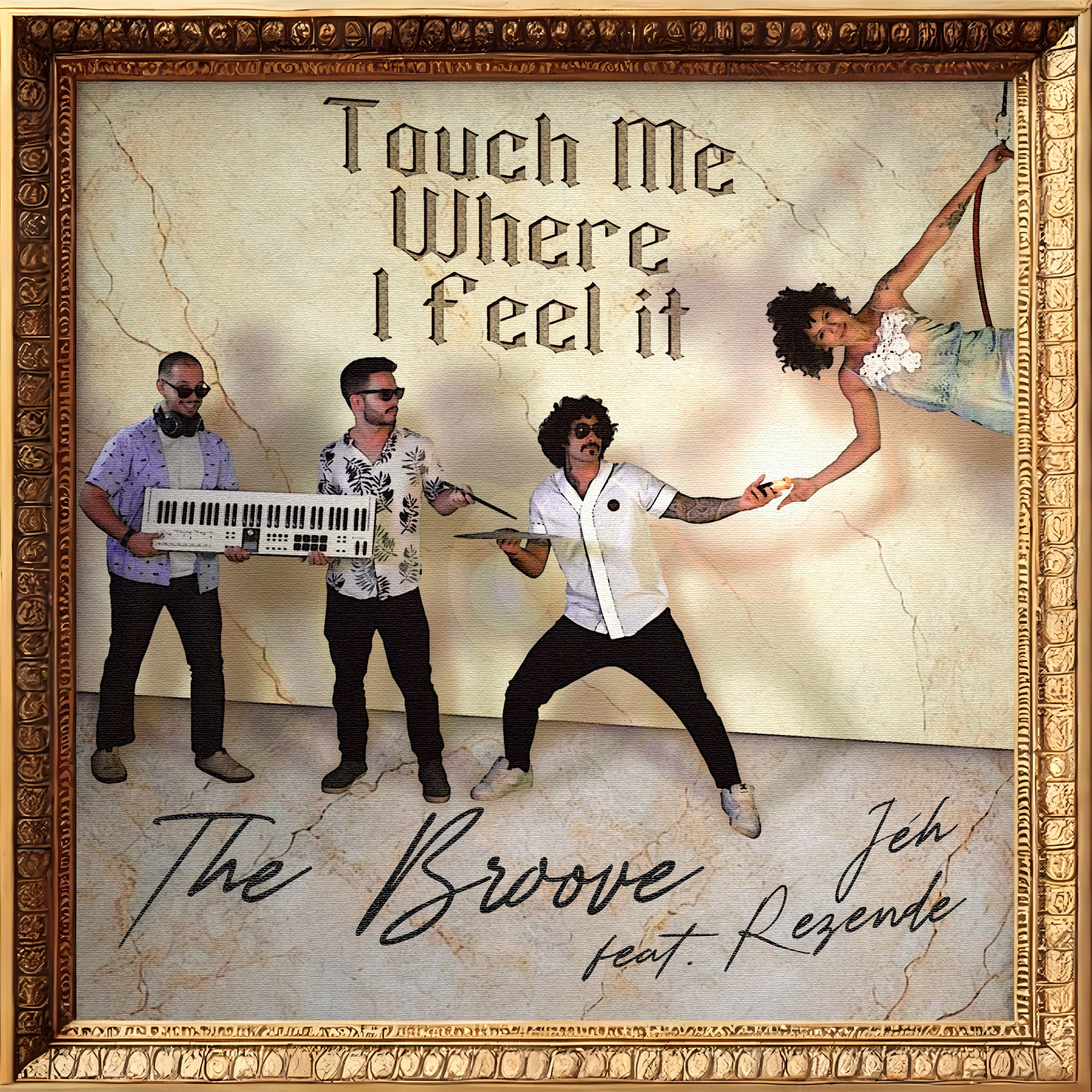Capa Touch Me Where I Feel It feat. Jéh Rezende